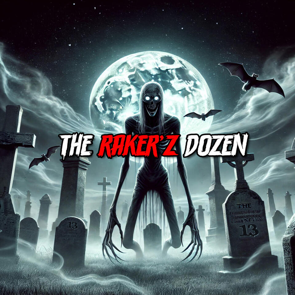 The Raker'z Dozen