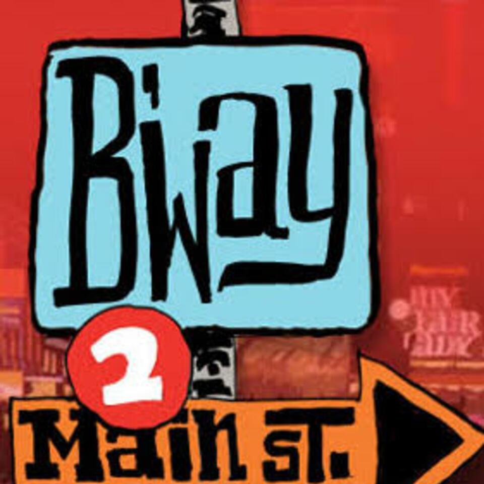 Broadway to Main Street
