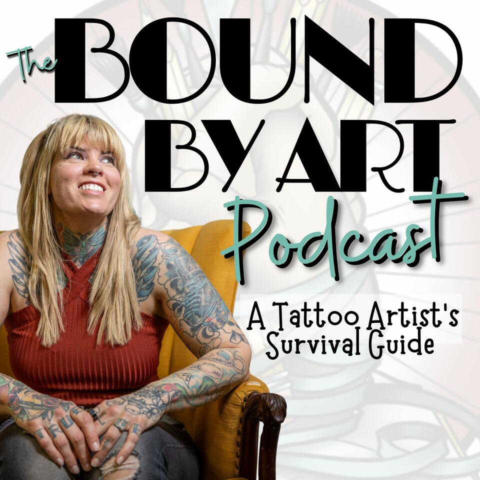Bound By Art: A Tattoo Artist's Survival Guide