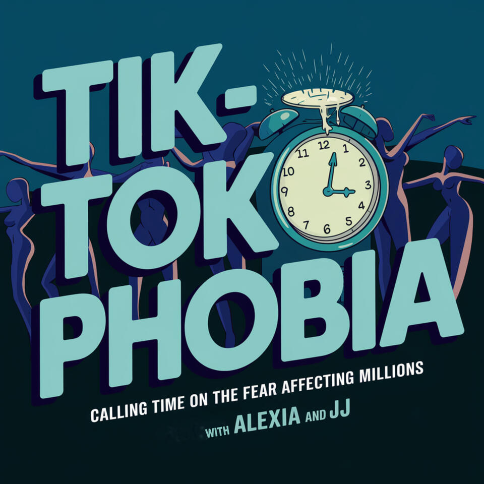 Tik-Tokophobia