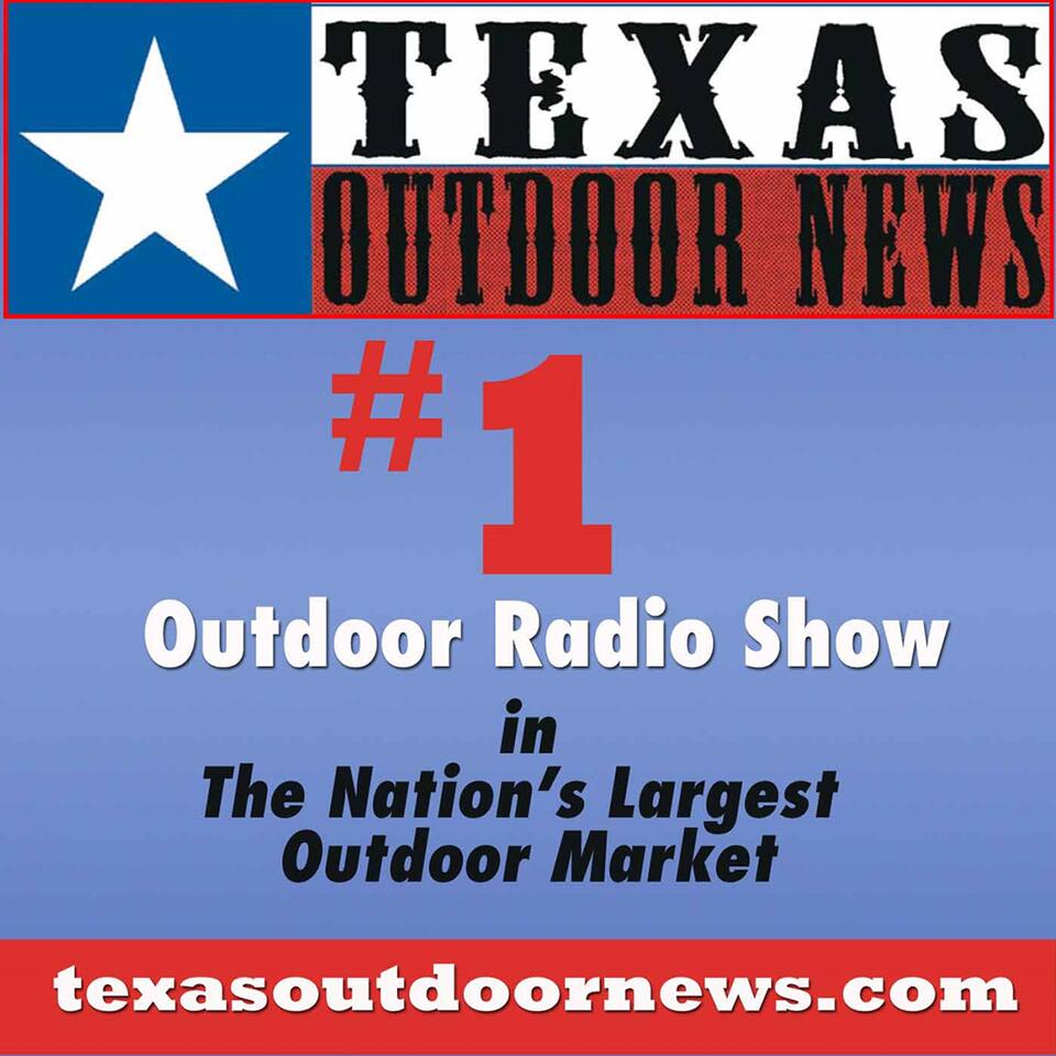 Texas Outdoor News Radio