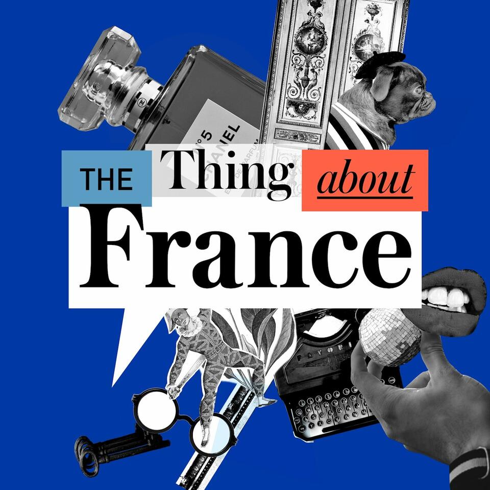 The Thing About France