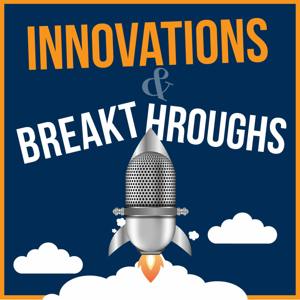 Innovations and Breakthroughs