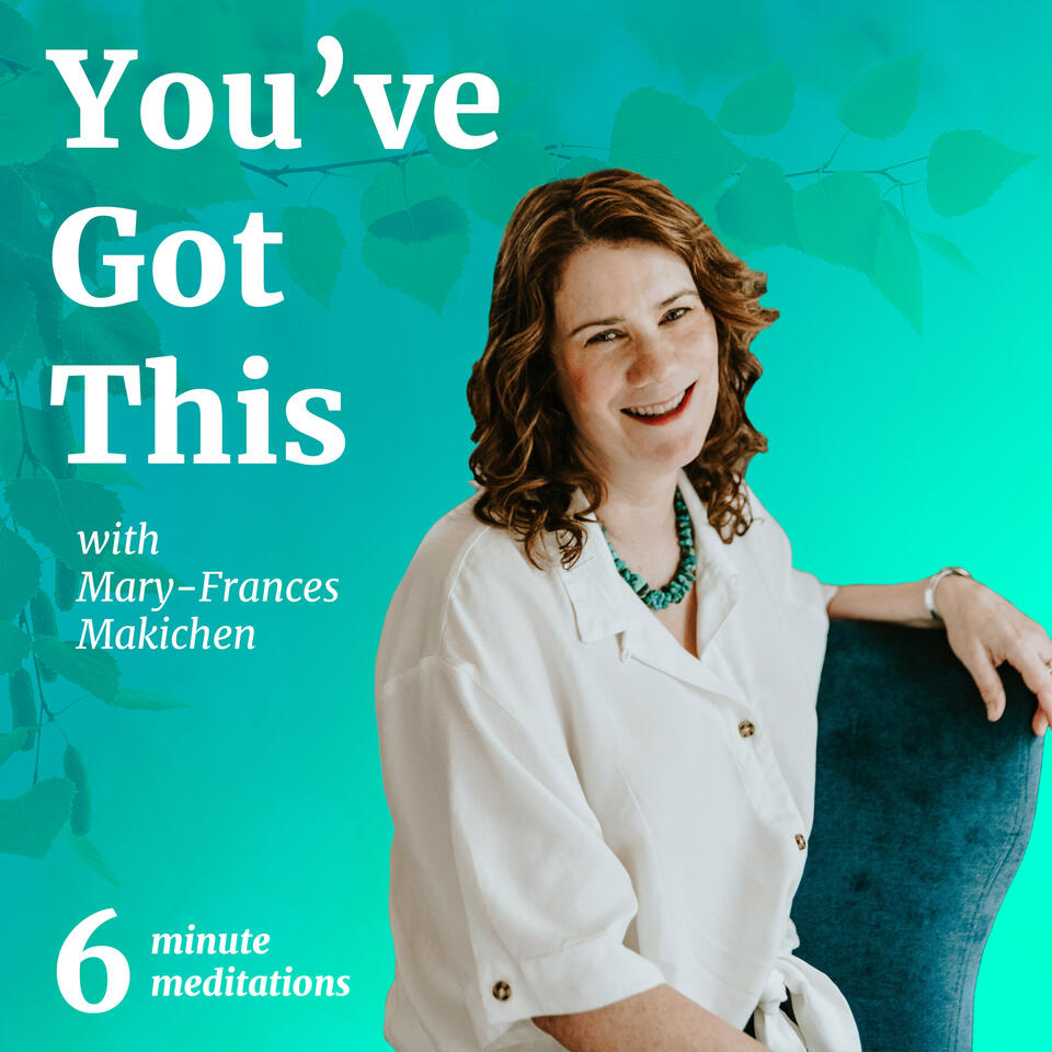 You've Got This