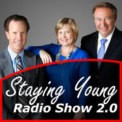 The Staying Young Show 2.0 - Entertaining | Educational | Health Wellness