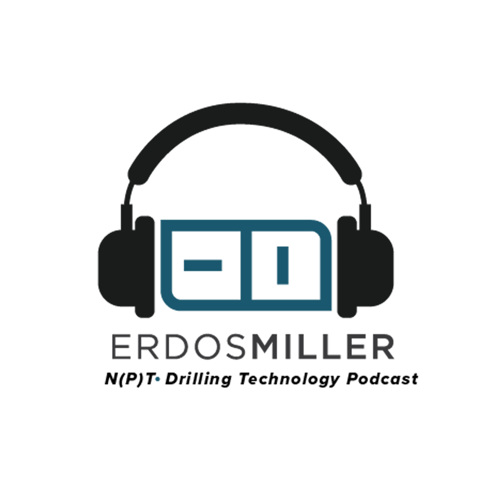 NPT Podcast: The Erdos Miller Drilling Technology Podcast
