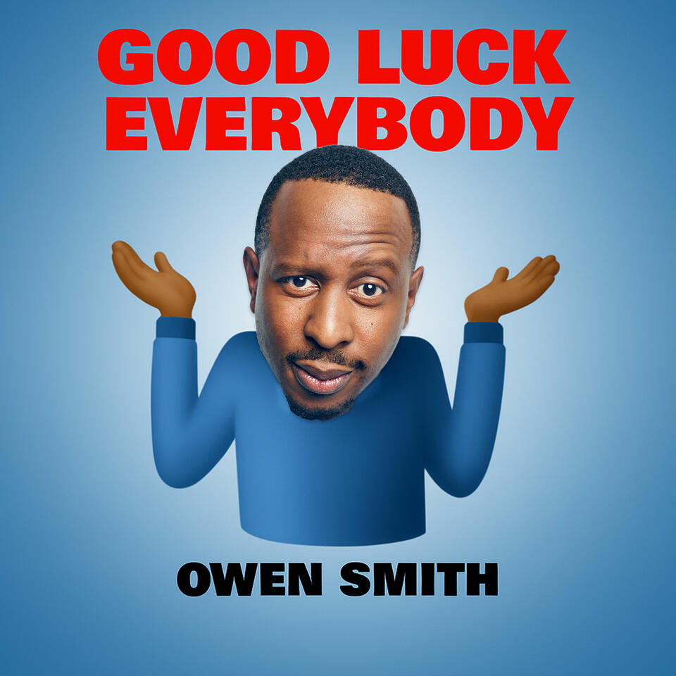 Good Luck Everybody