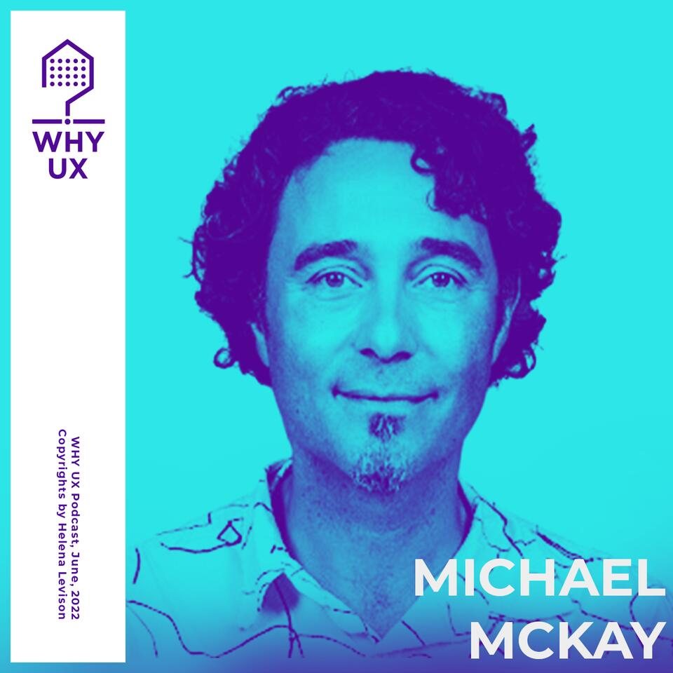 Why UX? Podcast