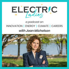 The Power Of Buildings – Katie McGinty, Johnson Controls Chief Sustainability Officer - Electric Ladies Podcast