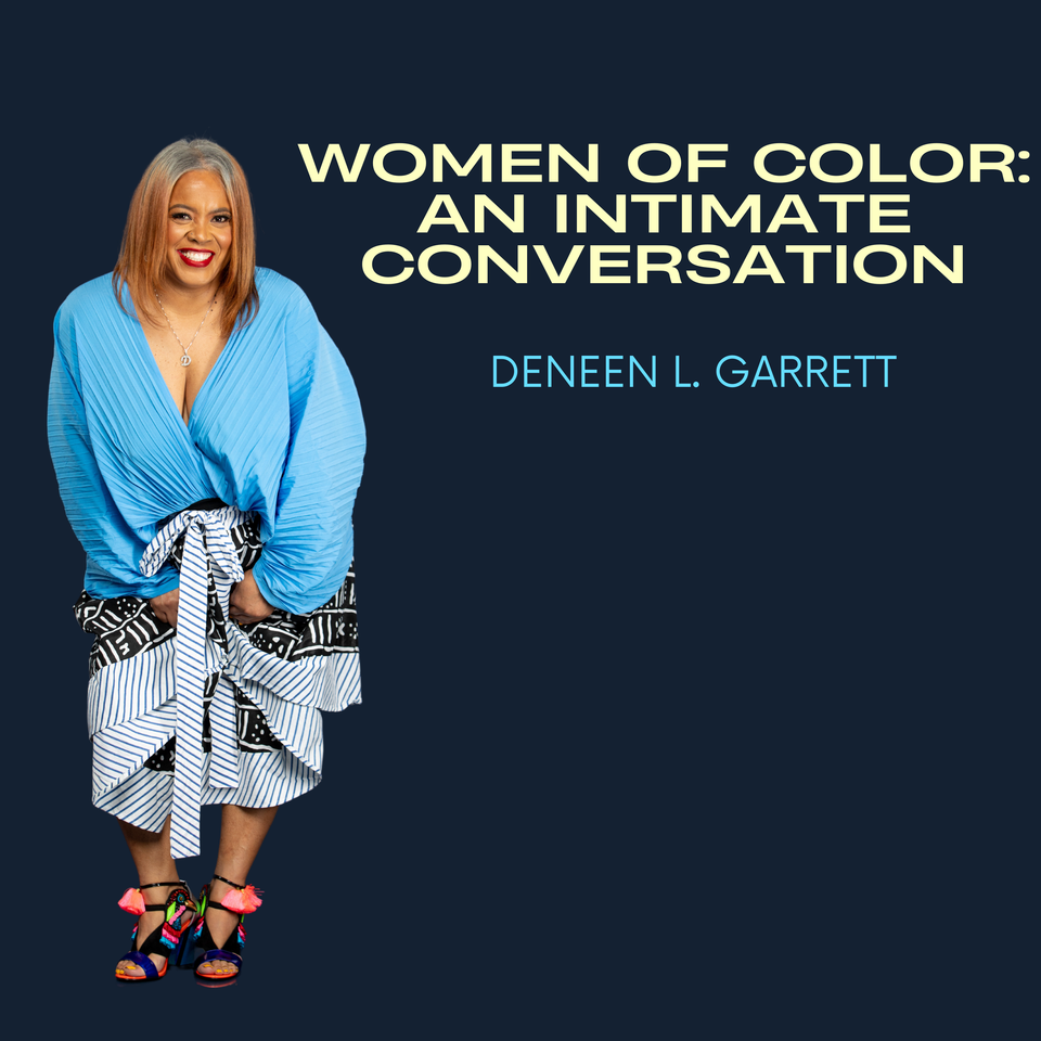 Women of Color An Intimate Conversation