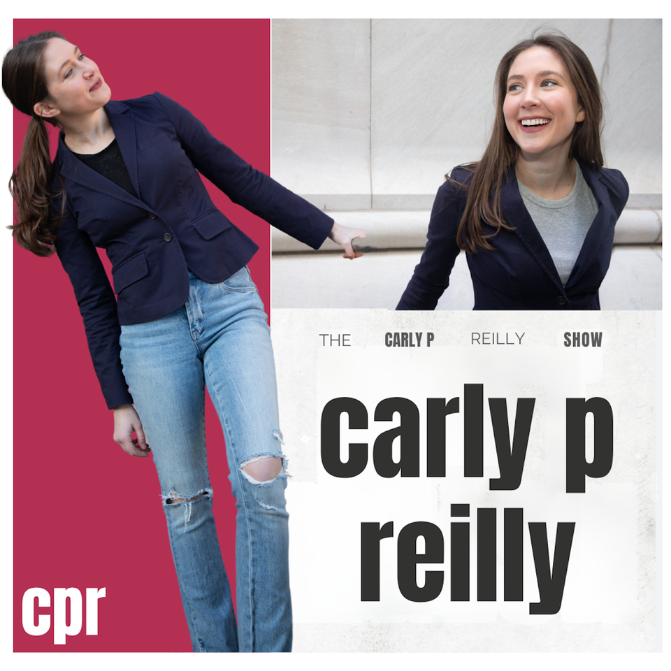 The Carly P Reilly Show