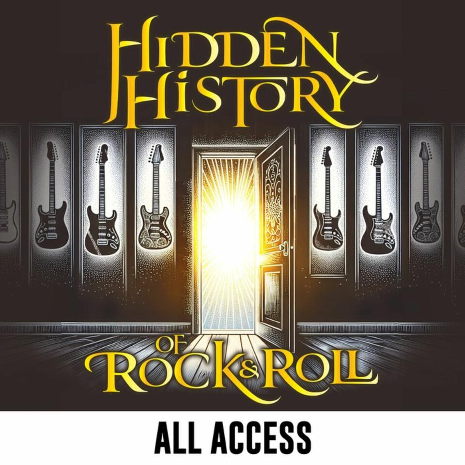 Hidden History of Rock & Roll