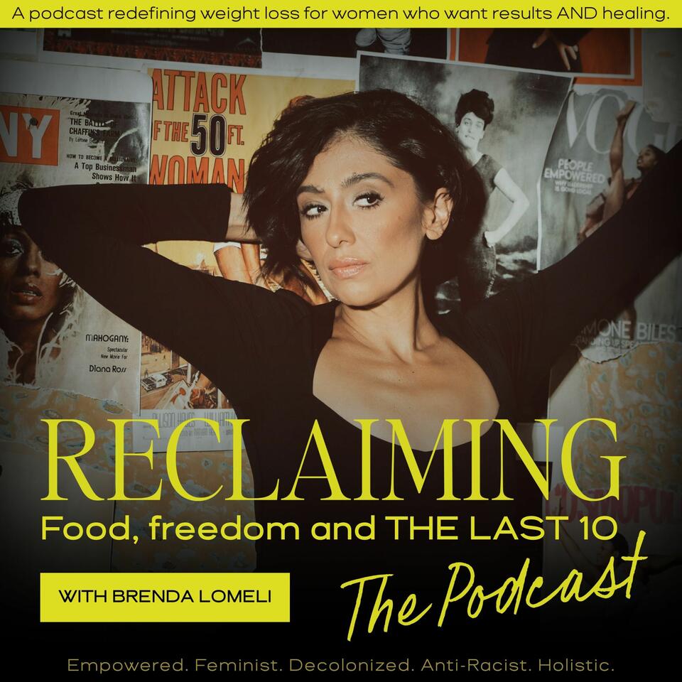 Reclaiming Food, Freedom & The Last 10