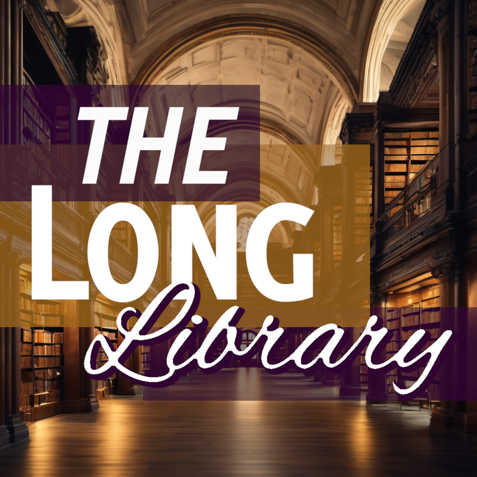 The Long Library