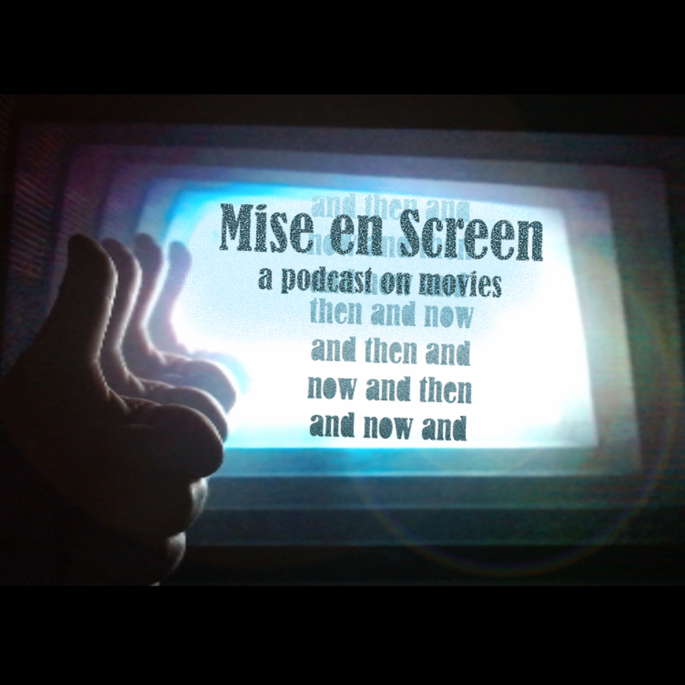 Mise en Screen