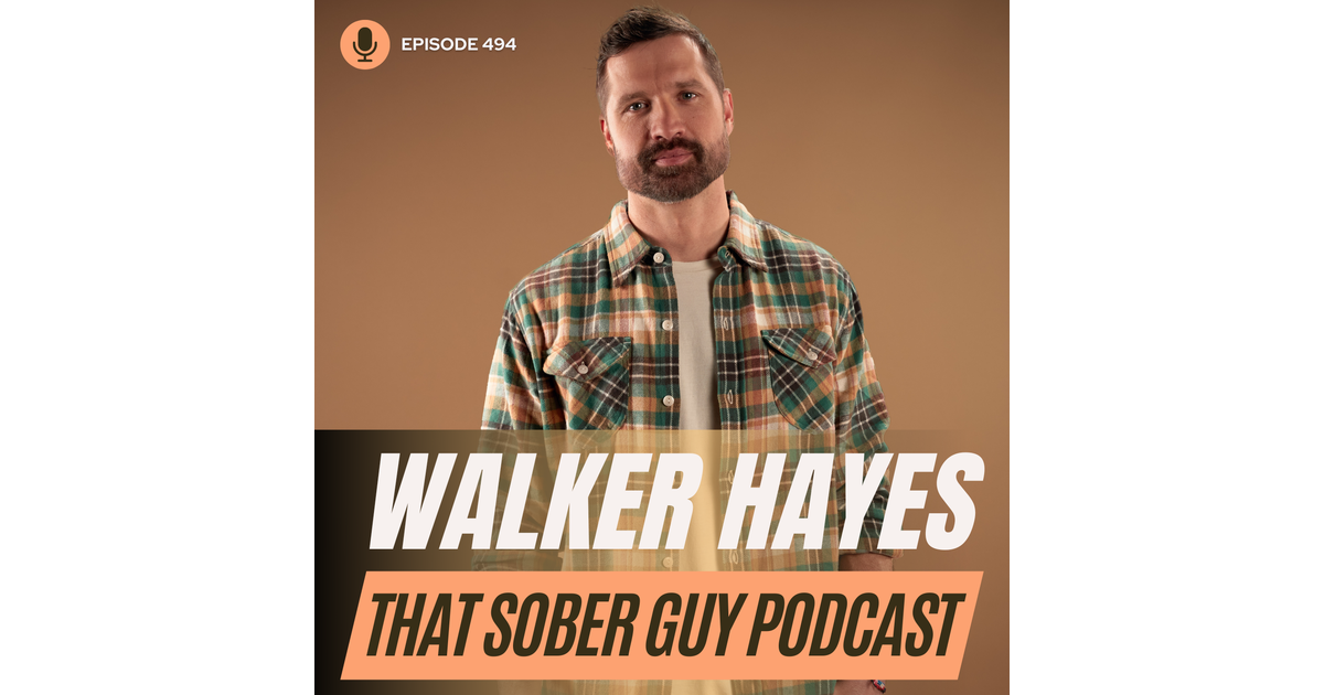 Grammy Nominated Country Artist Walker Hayes - That Sober Guy Podcast ...