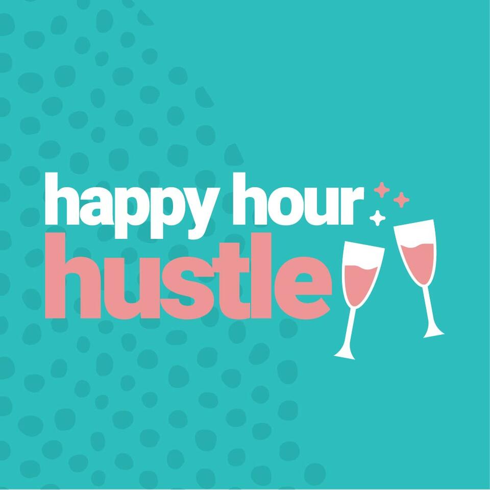Happy Hour Hustle