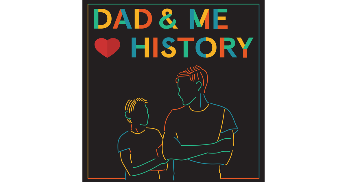 Dad and Me Love History | iHeart