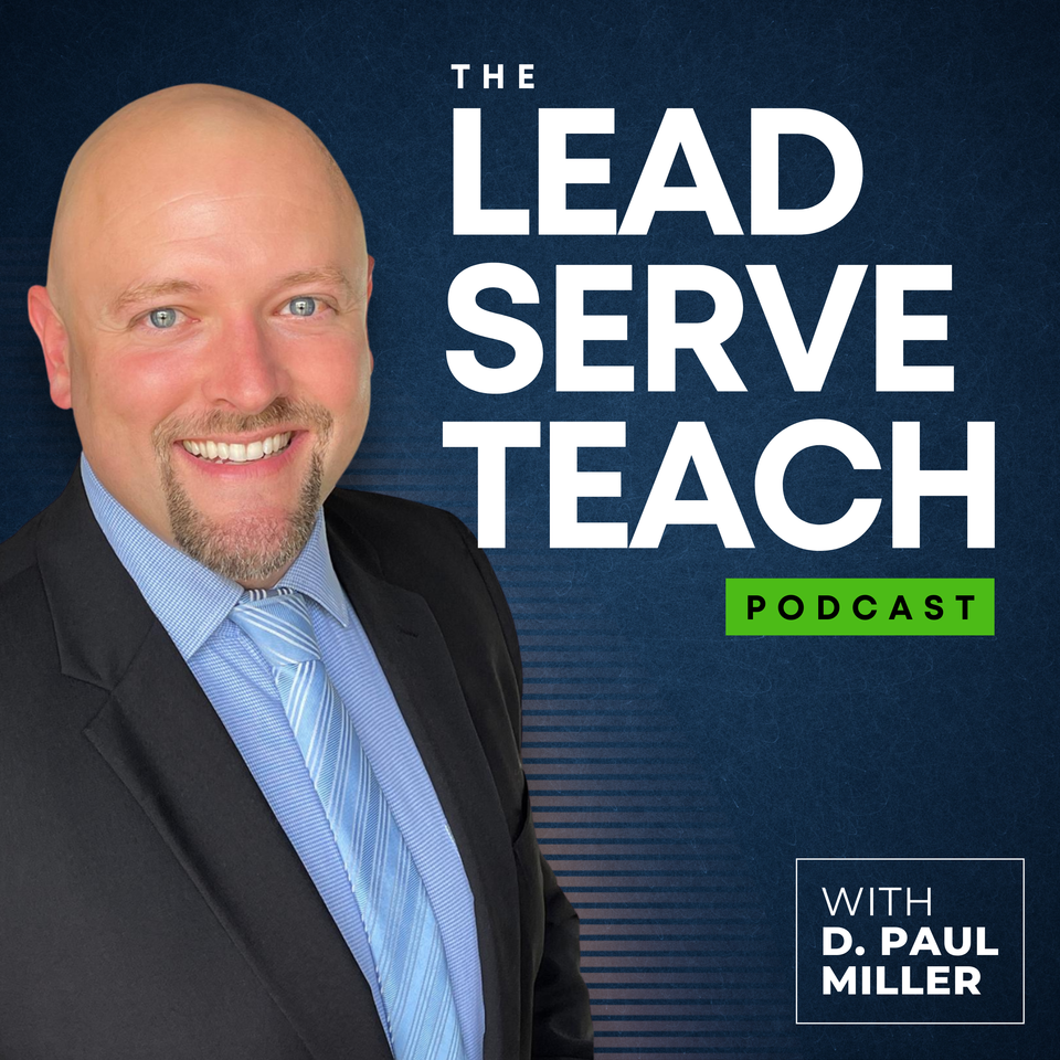The Lead Serve Teach Podcast