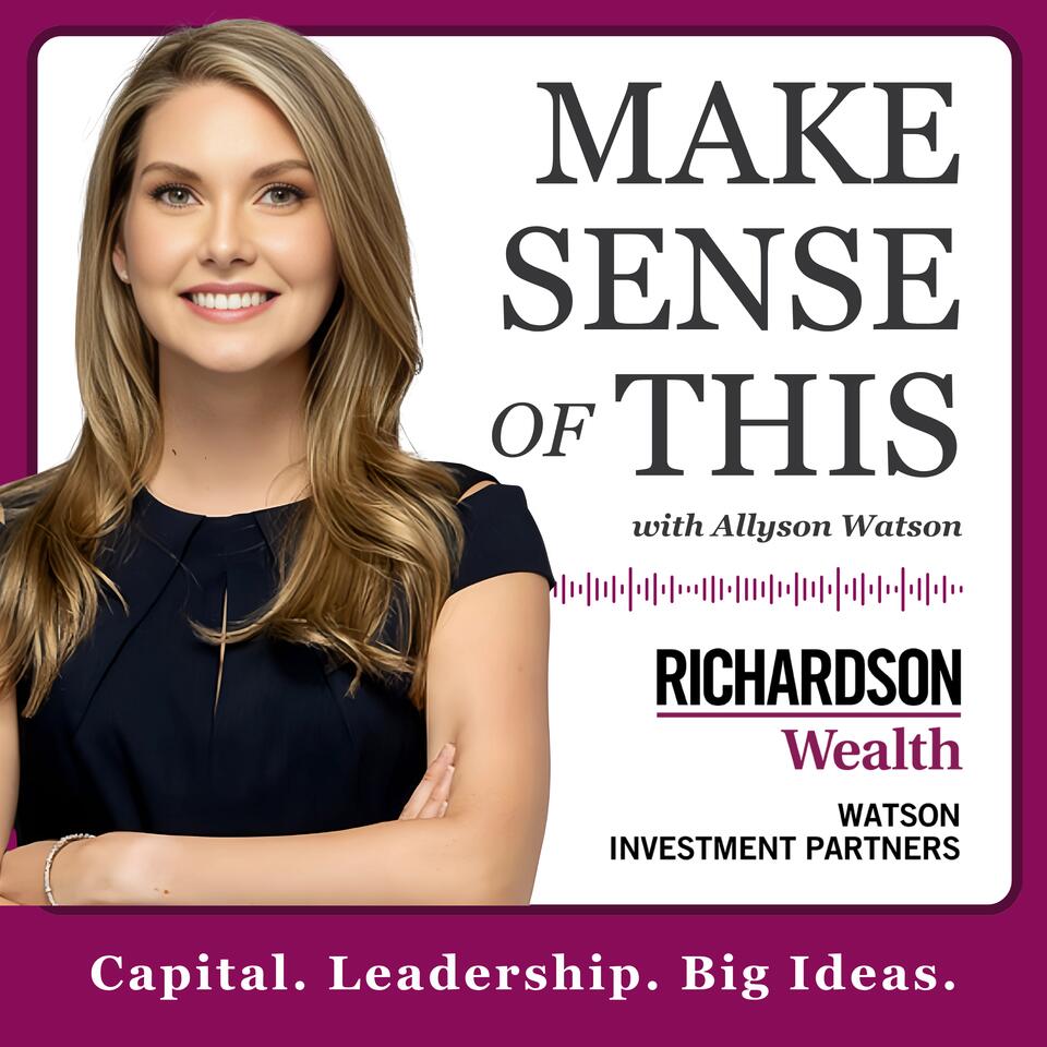 Make Sense of This with Allyson Watson