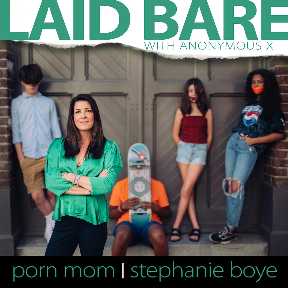 Laid Bare with Anonymous X
