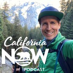 California Now Podcast
