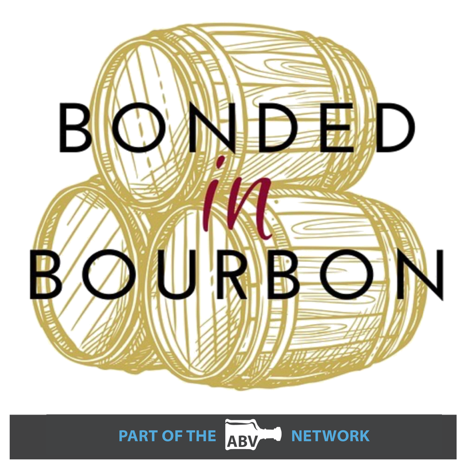 Bonded in Bourbon