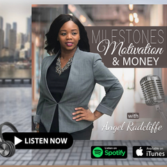 Mental Health, Money & A Pandemic - Milestones Motivation & Money