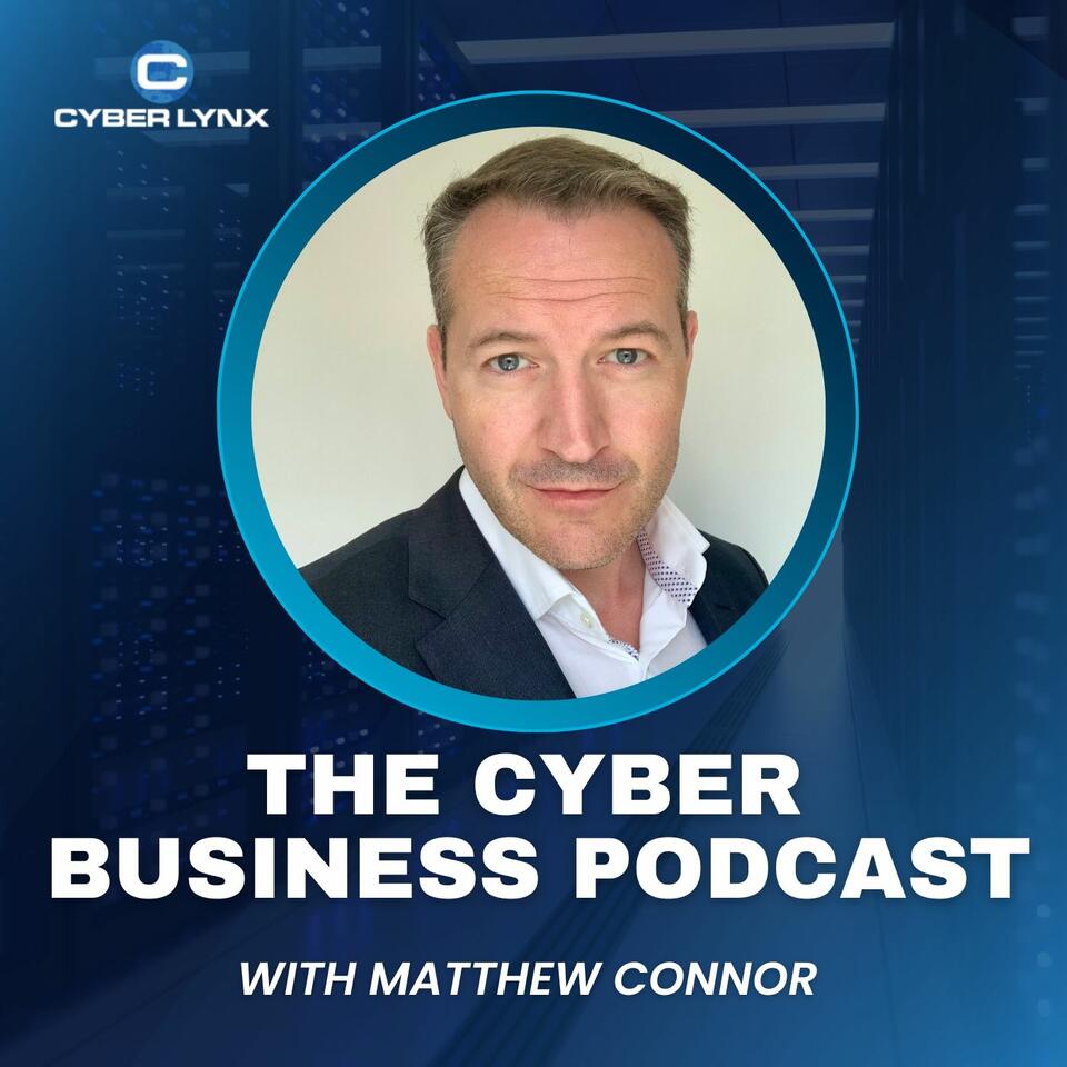 The Cyber Business Podcast