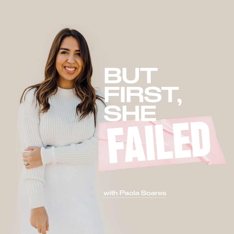 But First, She Failed