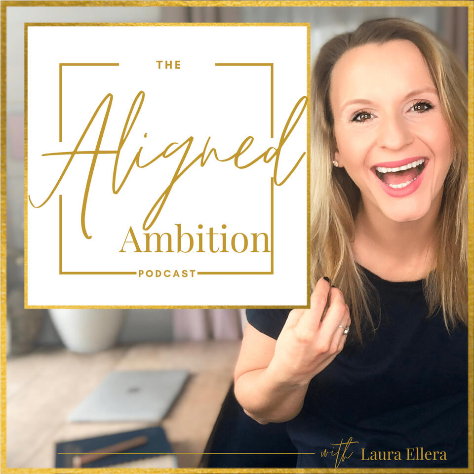 The Aligned Ambition Podcast