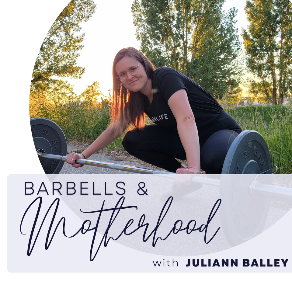 Barbells & Motherhood