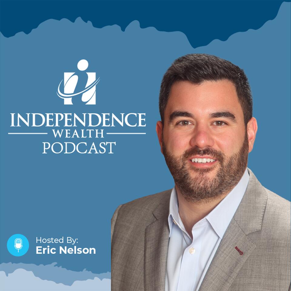 Independence Wealth Podcast