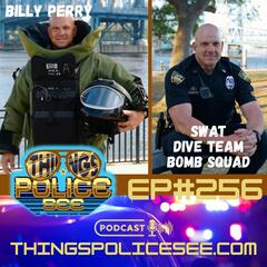 Things Police See: Firsthand Accounts