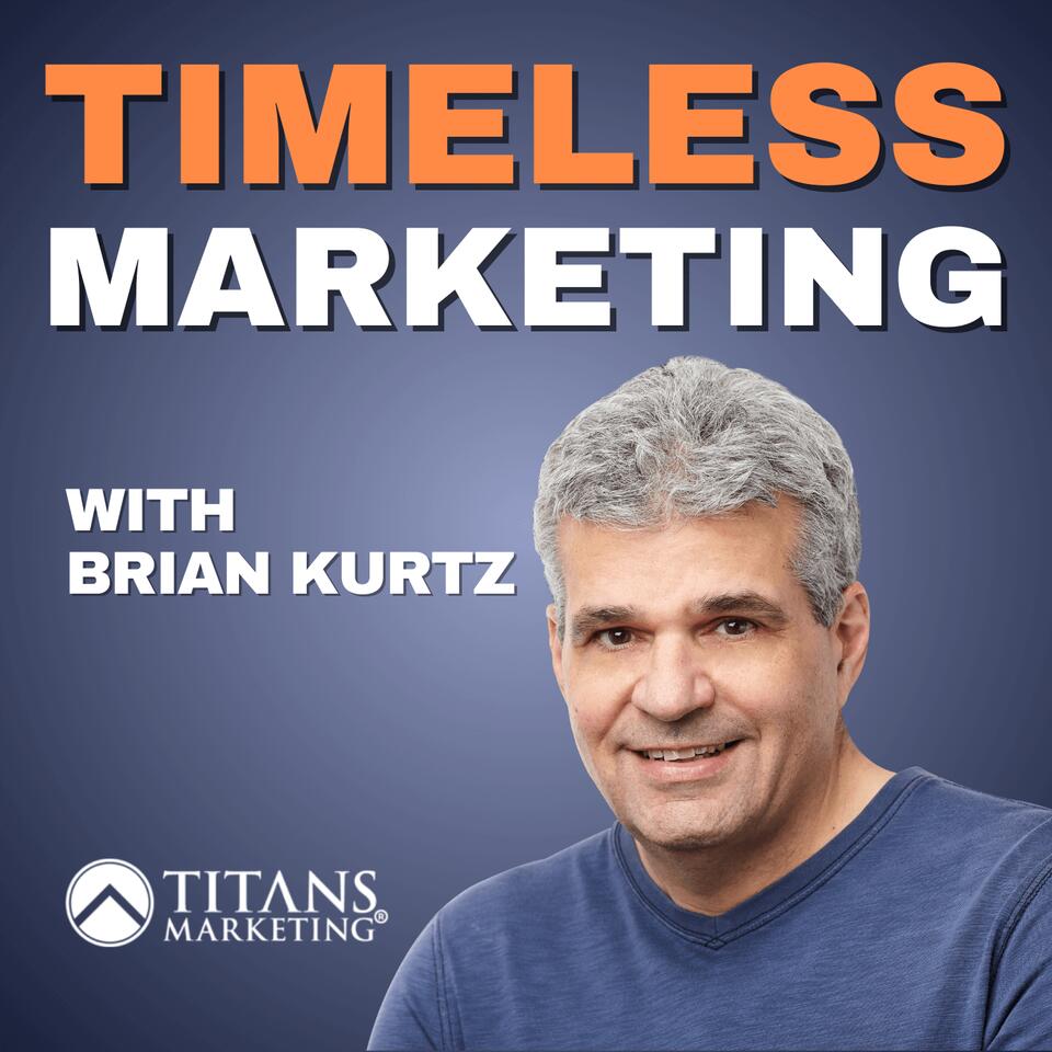 Timeless Marketing Podcast