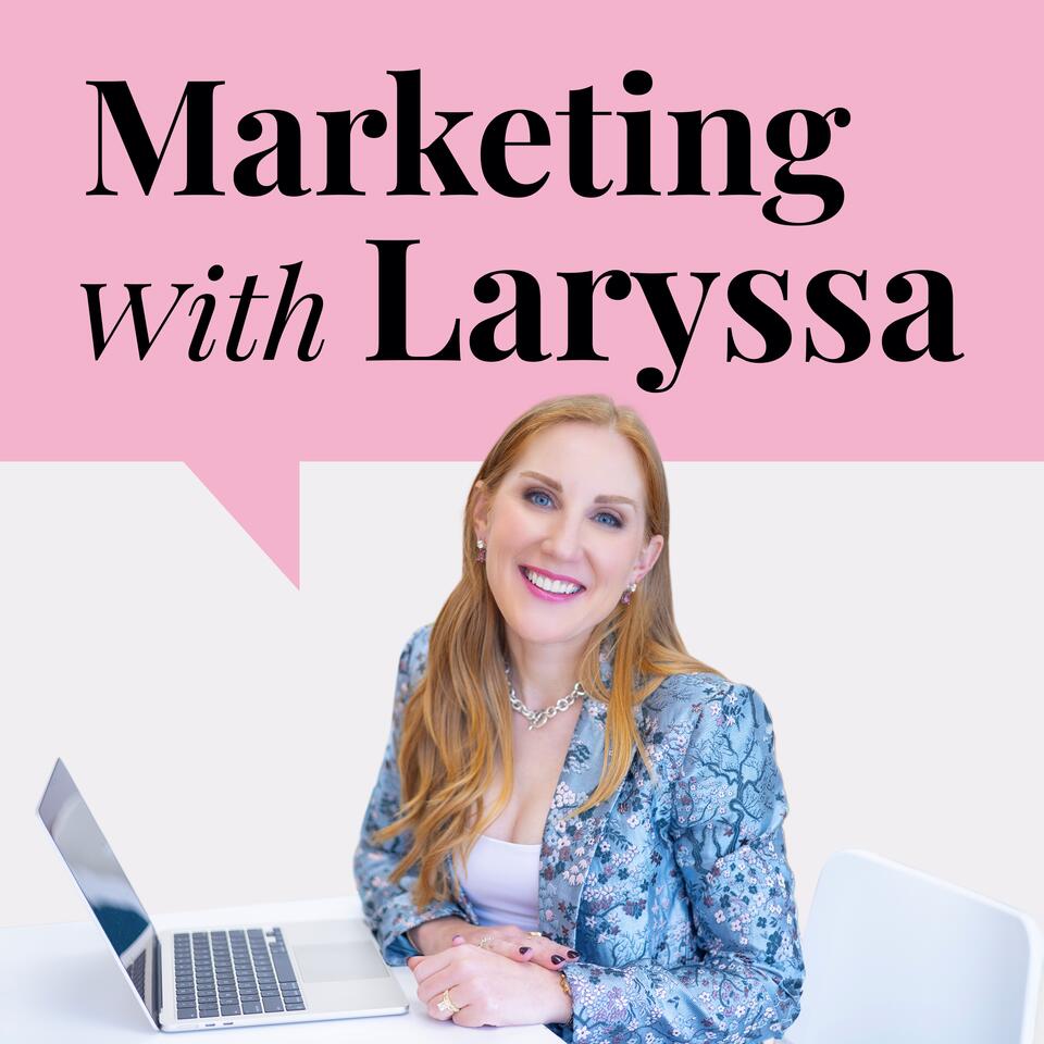 Marketing With Laryssa