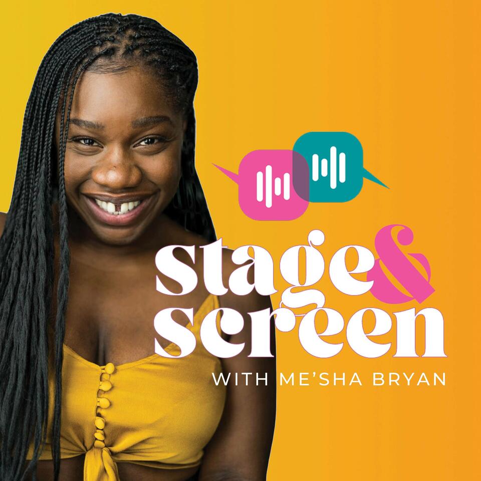 Stage & Screen with Me'sha Bryan