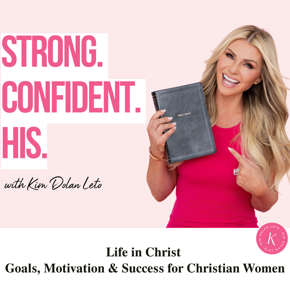 Strong. Confident. His. | Reach Your GOD-GIVEN GOALS, Find Motivation, Get Encouragement, Success for Christian Women