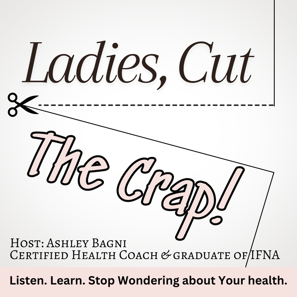 Ladies, Cut the Crap!