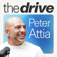 The Peter Attia Drive