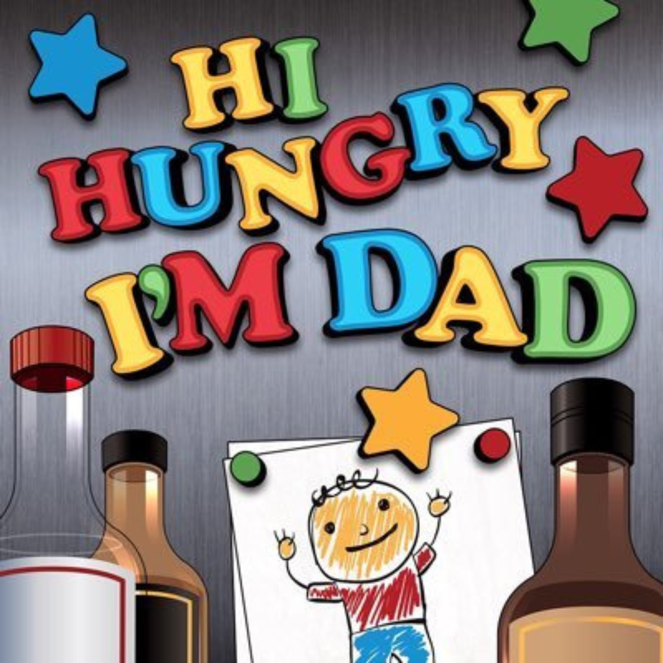 Hi Hungry I'm Dad