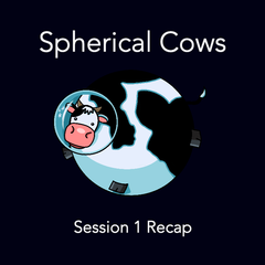 Spherical Cows