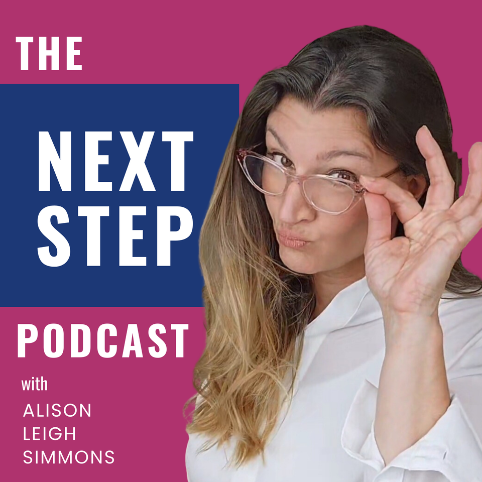 The Next Step Podcast with Alison Simmons