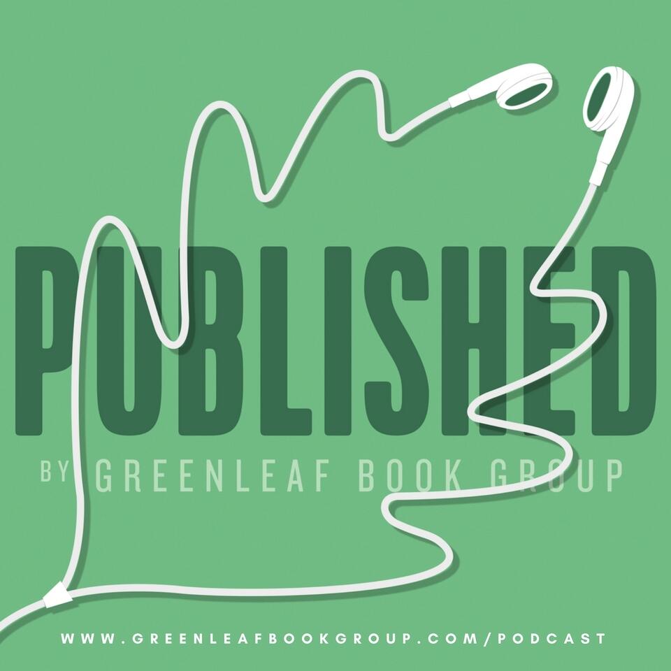 Published by Greenleaf Book Group