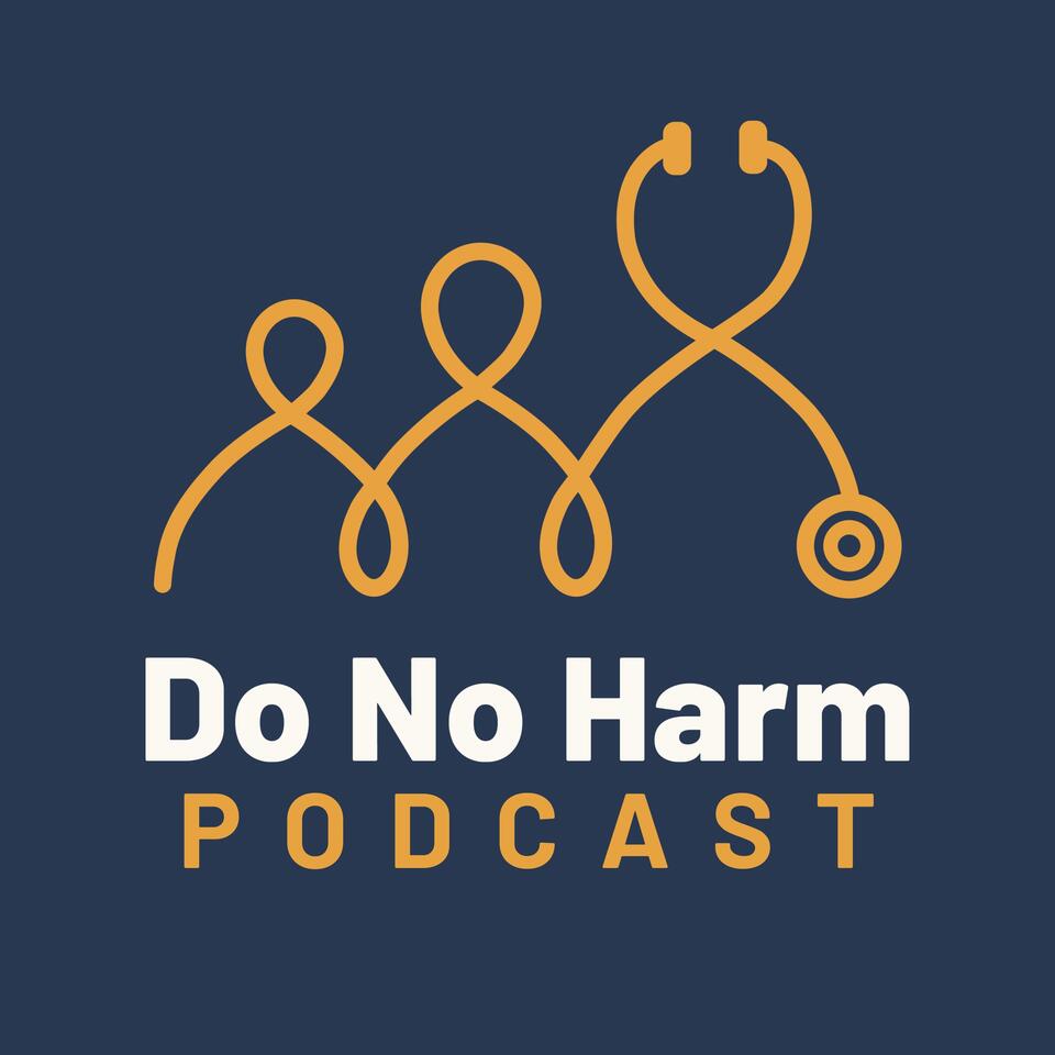 Do No Harm