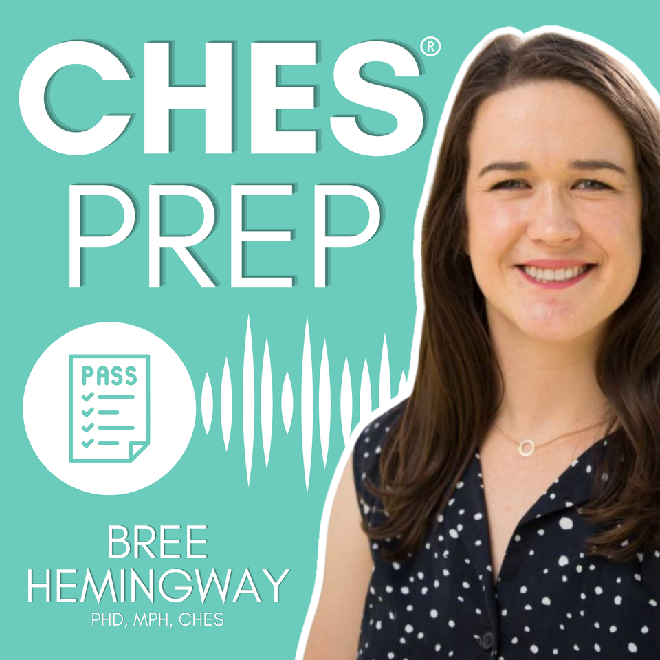 CHES® Prep Podcast