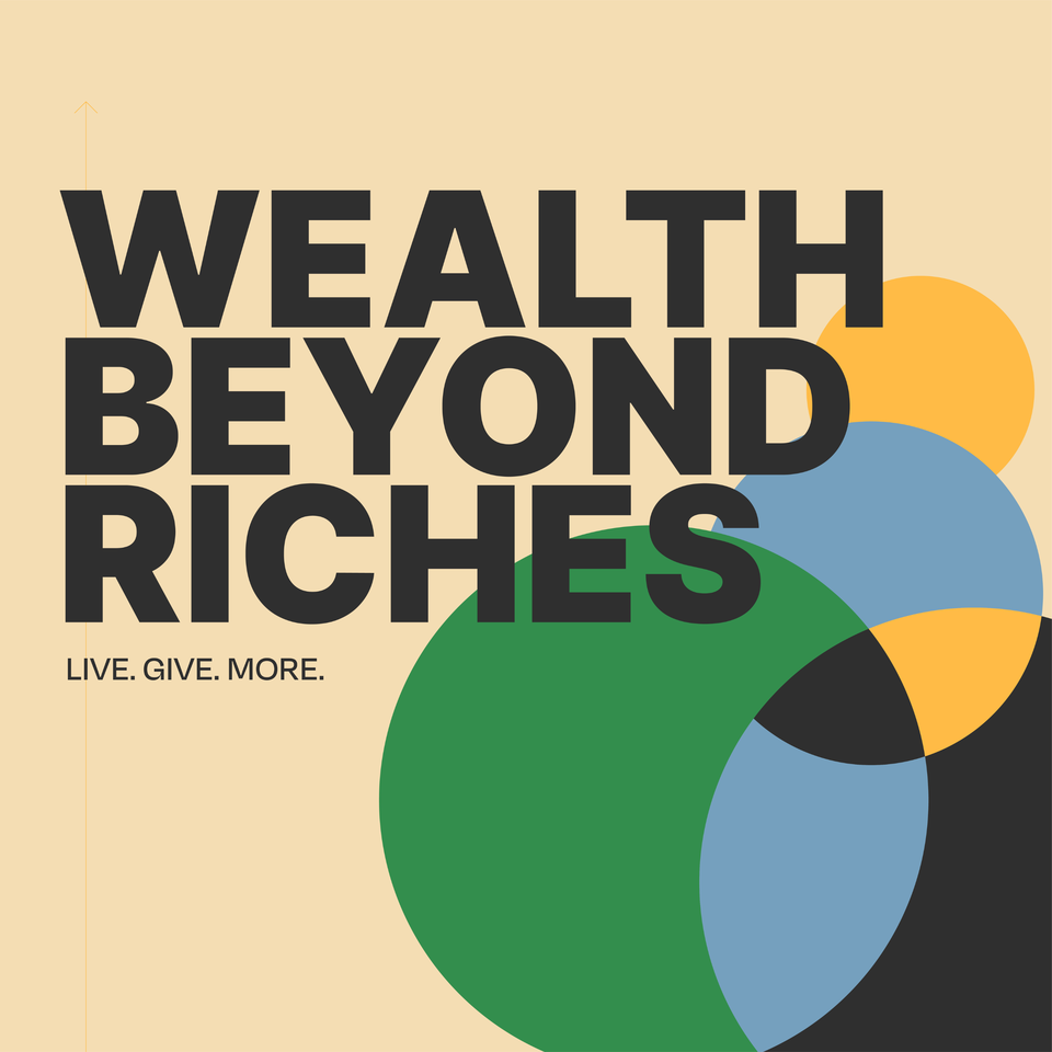 Wealth Beyond Riches