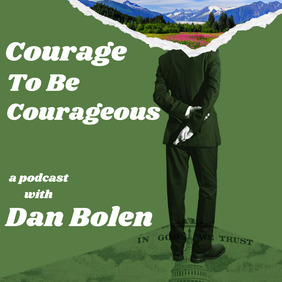 Courage to Be Courageous