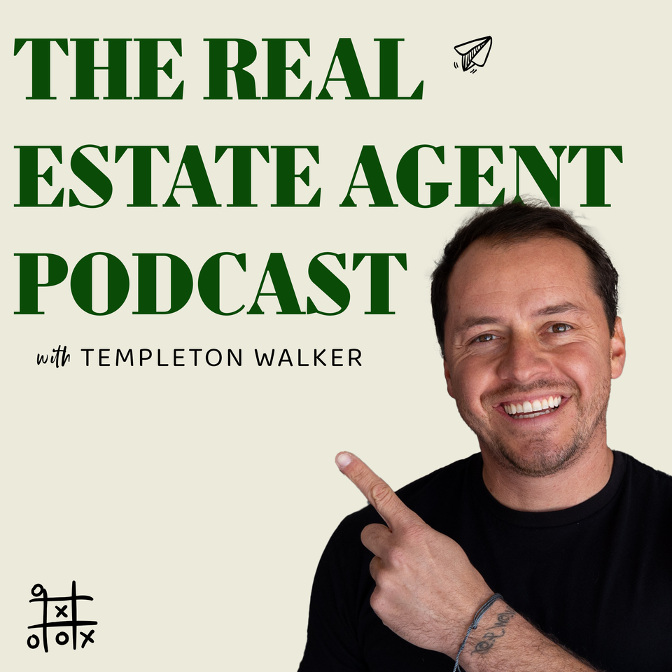 The Real Estate Agent Podcast with Templeton Walker