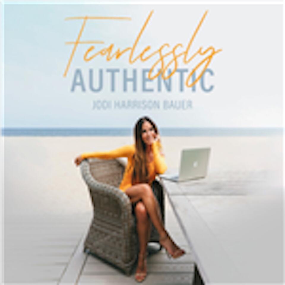 Fearlessly Authentic